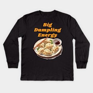 Big Dumpling Energy, BDE Food Joke Kids Long Sleeve T-Shirt